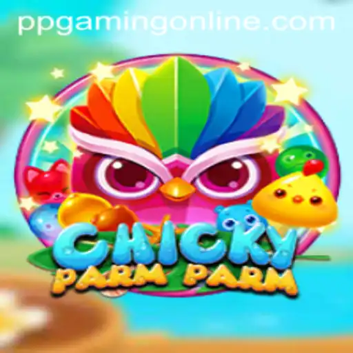 Explore the Excitement of ChickyParmParm: The Ultimate PPGaming Experience