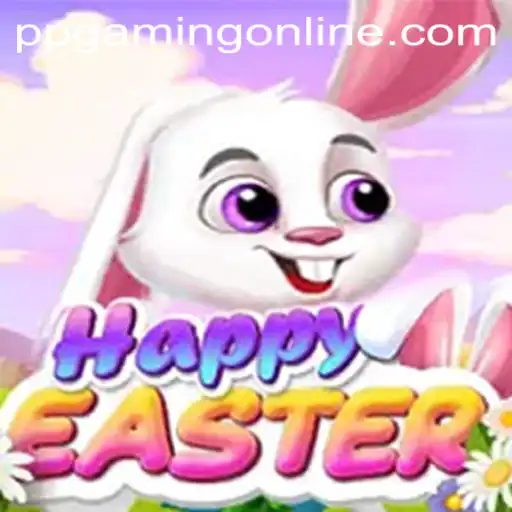 Explore the Enchanting World of HappyEaster by PPGaming
